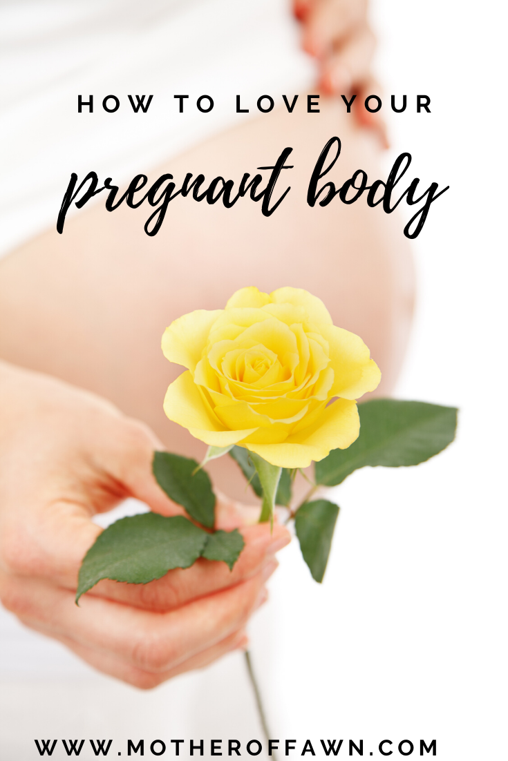 love your pregnant body